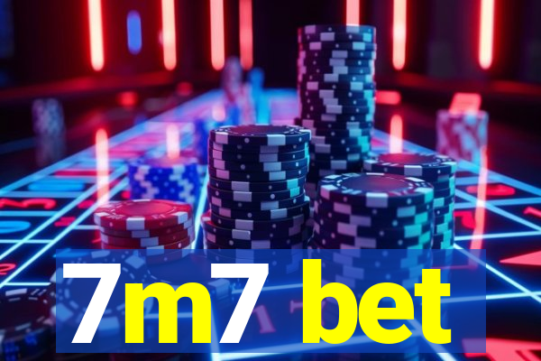 7m7 bet